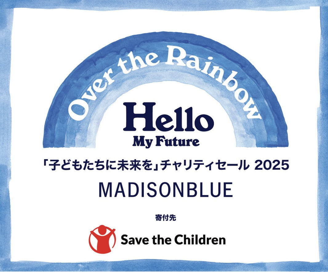 OVER THE RAINBOW ~Hello my future~[BR]「子どもたちに未来を」チャリティセール 2025  お礼とご報告